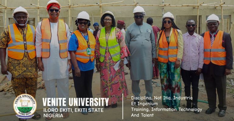 VENITE UNIVERSITY LEADERSHIP INSPECTS KEY INFRASTRUCTURAL PROJECTS